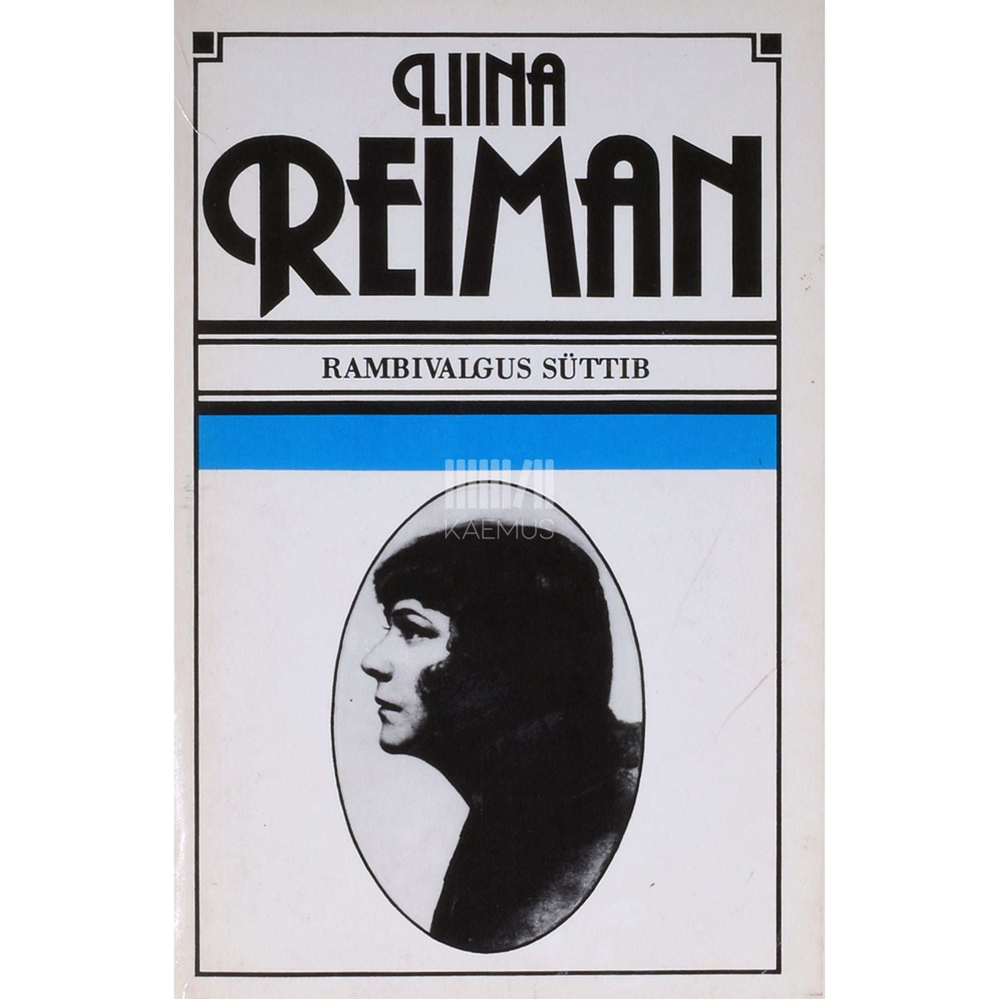 Liina Reiman Rambivalgus süttib. Mälestusi minu lavateekonnalt