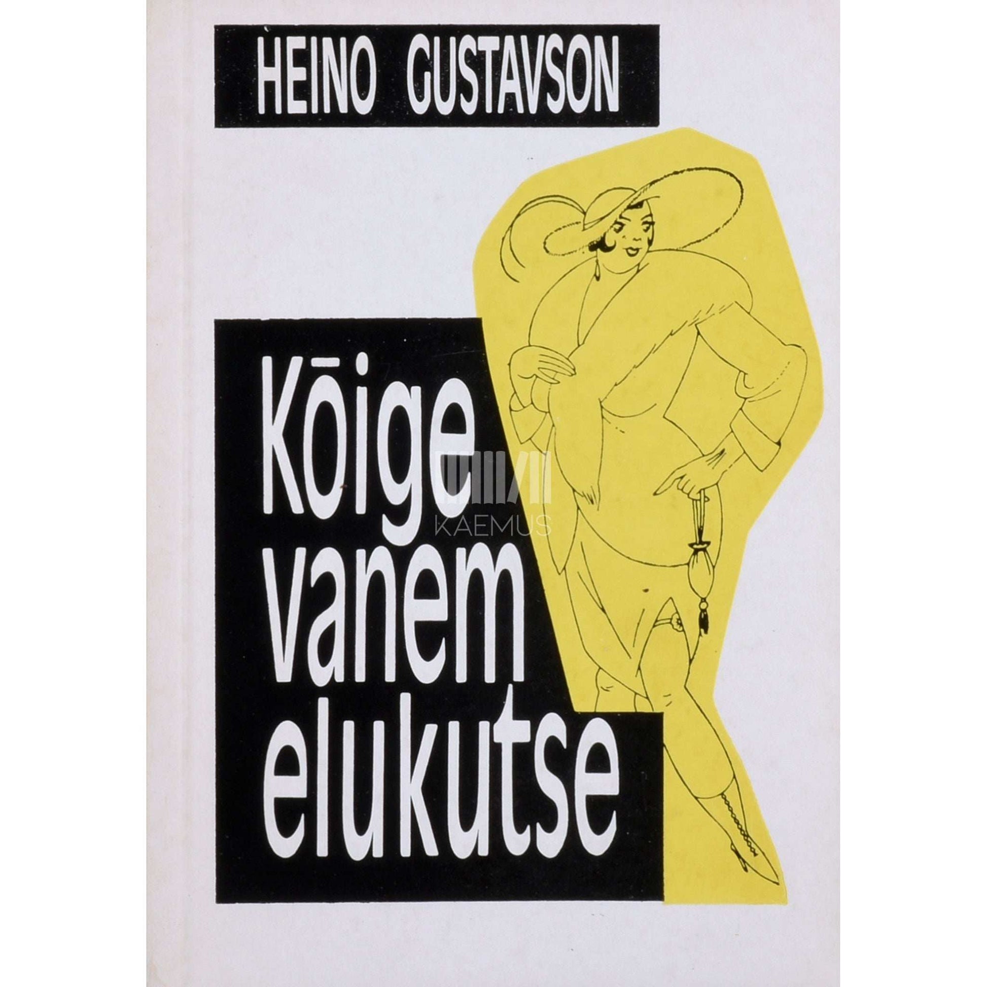 Heino Gustavson - Kõige vanem elukutse