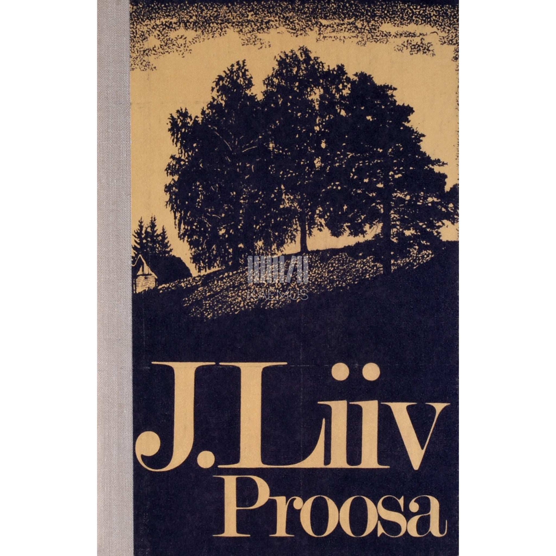 Juhan Liiv - Proosa. Jutustused ja lühiproosa. Valimik