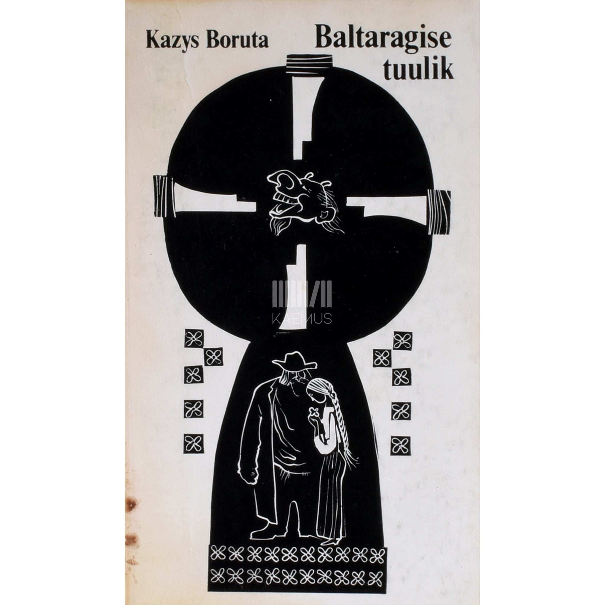 Kazys Boruta Baltaragise tuulik