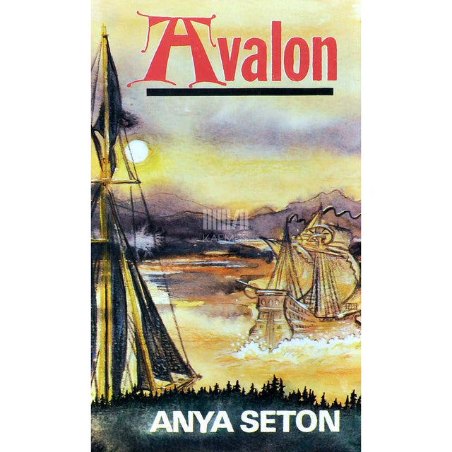 Anya Seton - Avalon