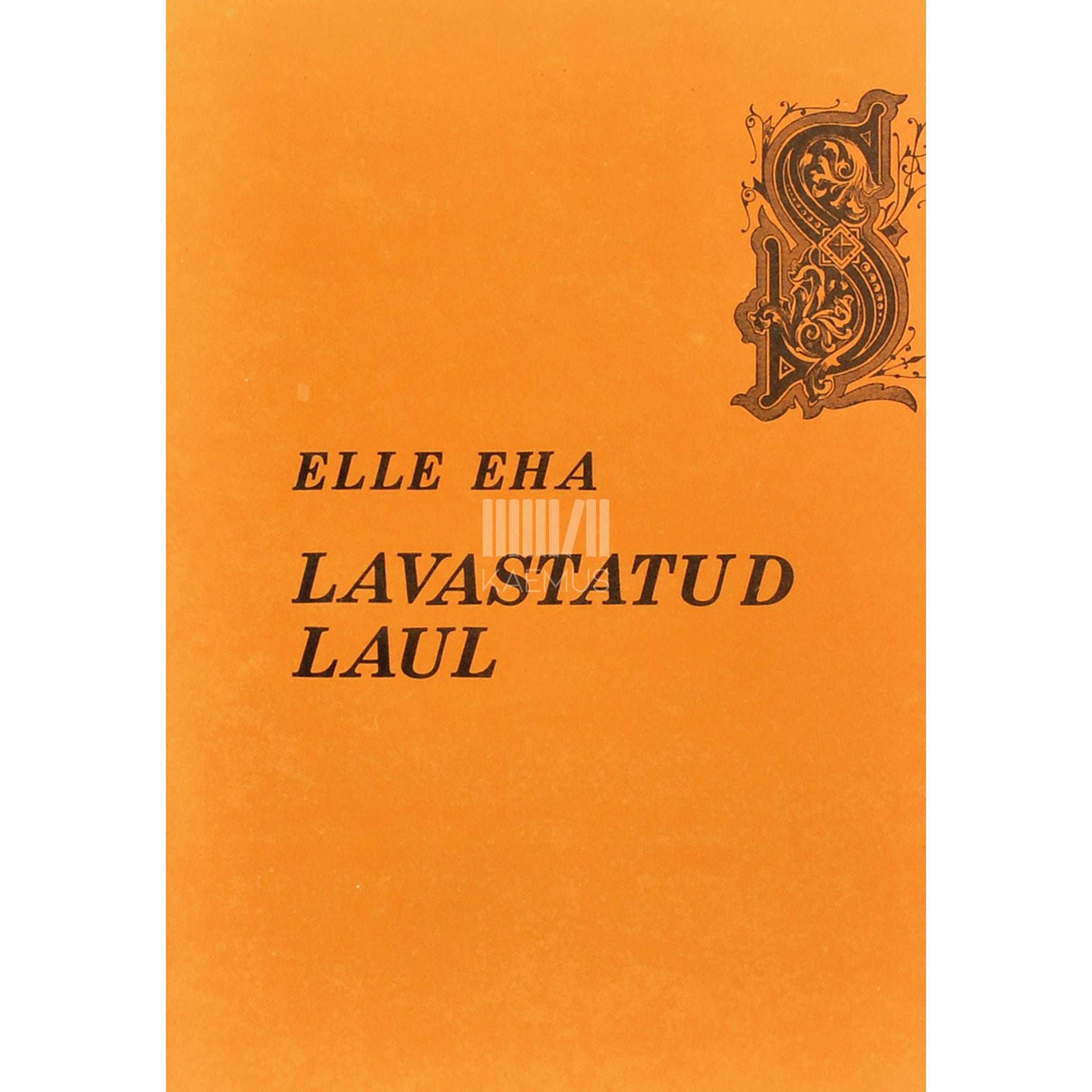 Elle Eha Lavastatud laul
