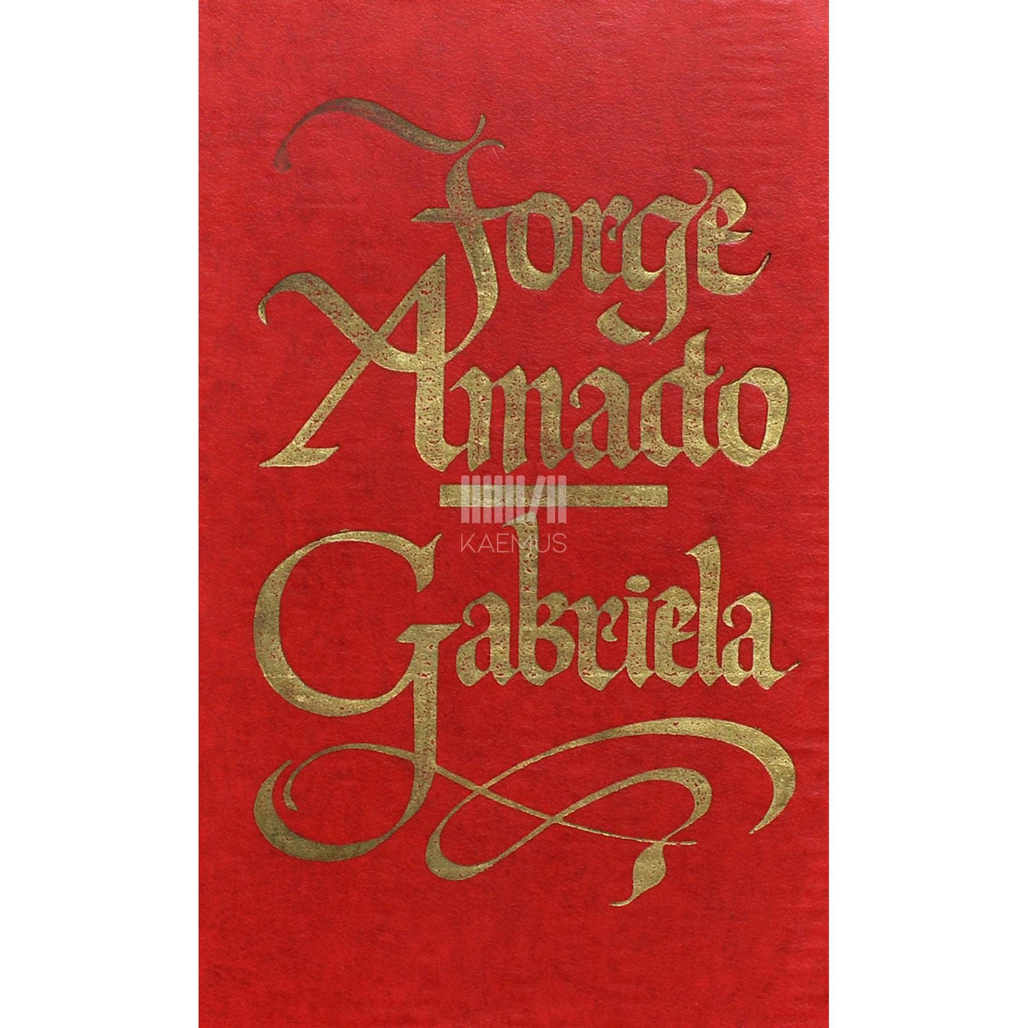 Jorge Amado Gabriela, nelk ja kaneel. Ühe provintsilinna kroonika