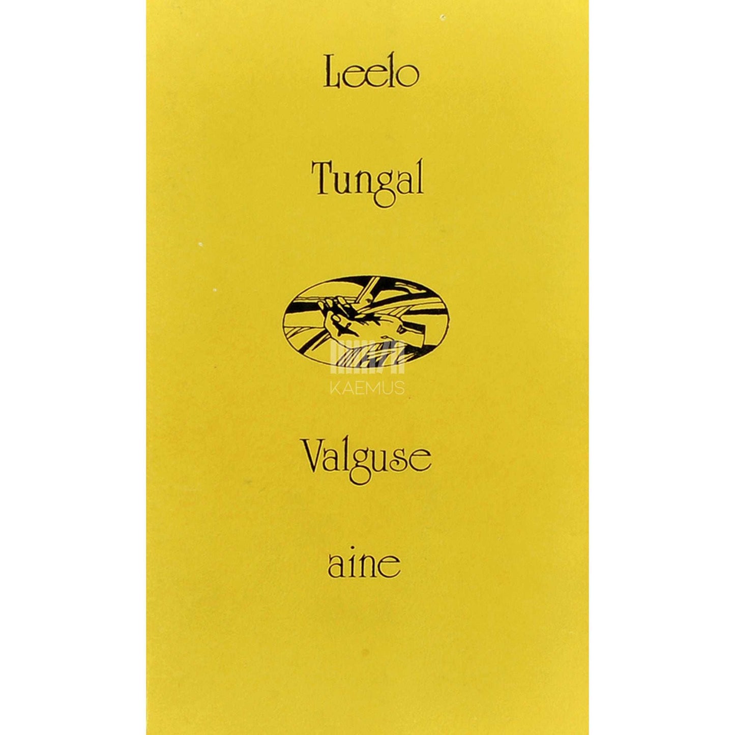 Leelo Tungal - Valguse aine