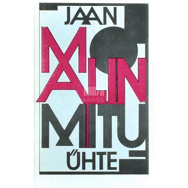 Jaan Malin - Mitu ühte