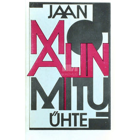 Jaan Malin Mitu ühte