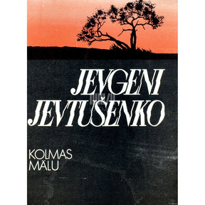 Jevgeni Jevtušenko Kolmas mälu