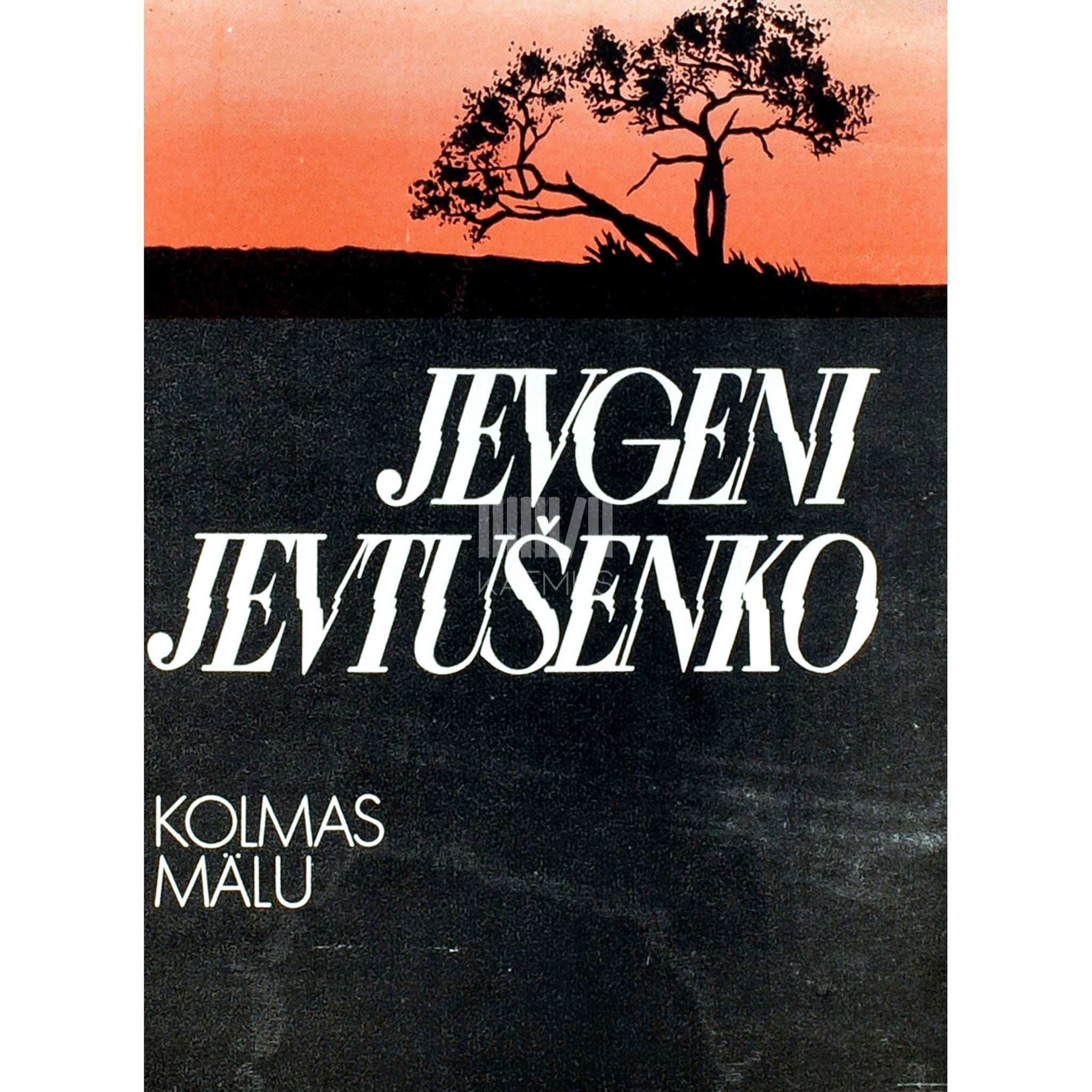 Jevgeni Jevtušenko Kolmas mälu