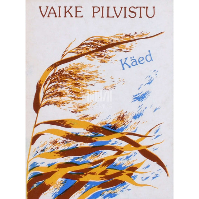 Vaike Pilvistu - Käed