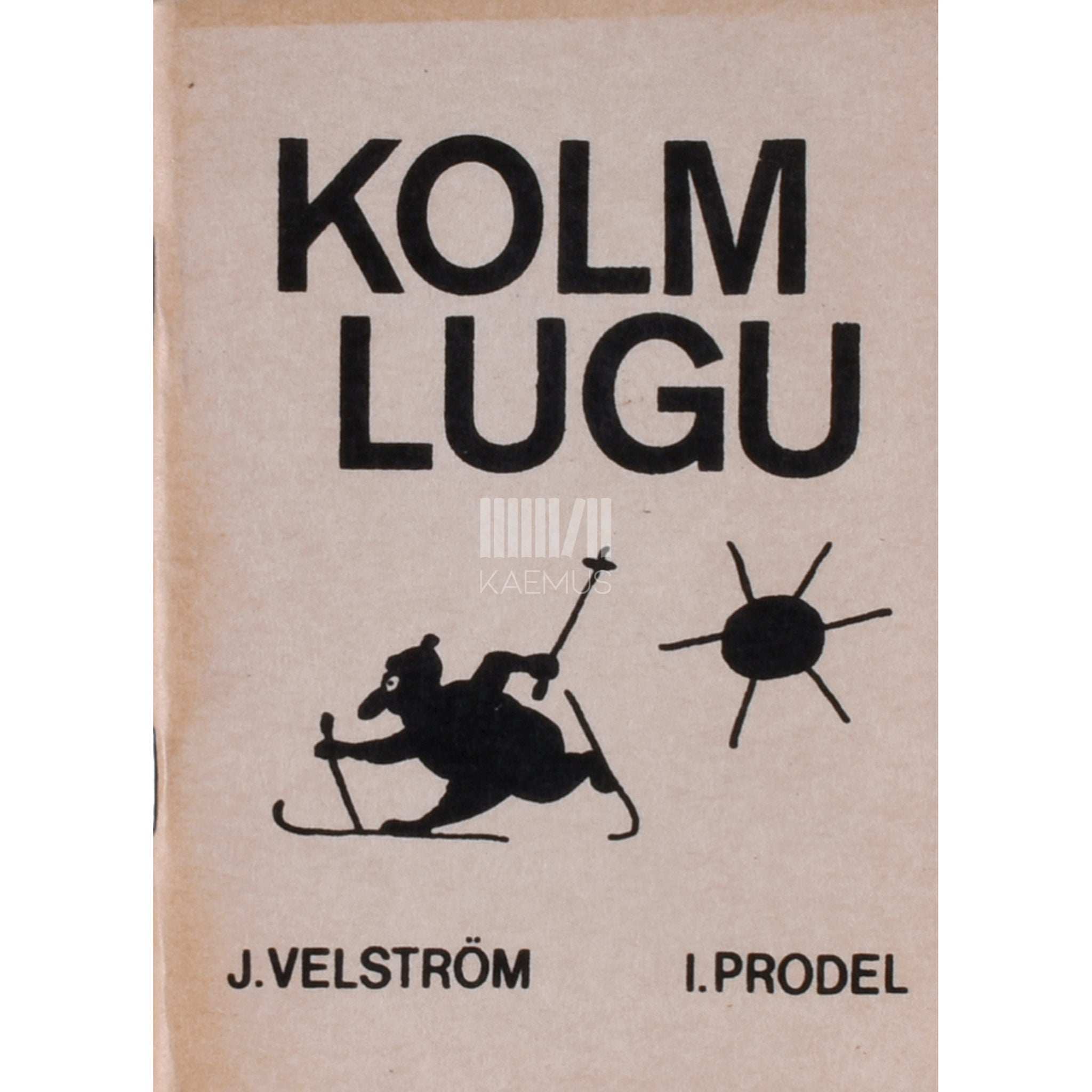Indrek Prodel, Jaan Velström Kolm lugu