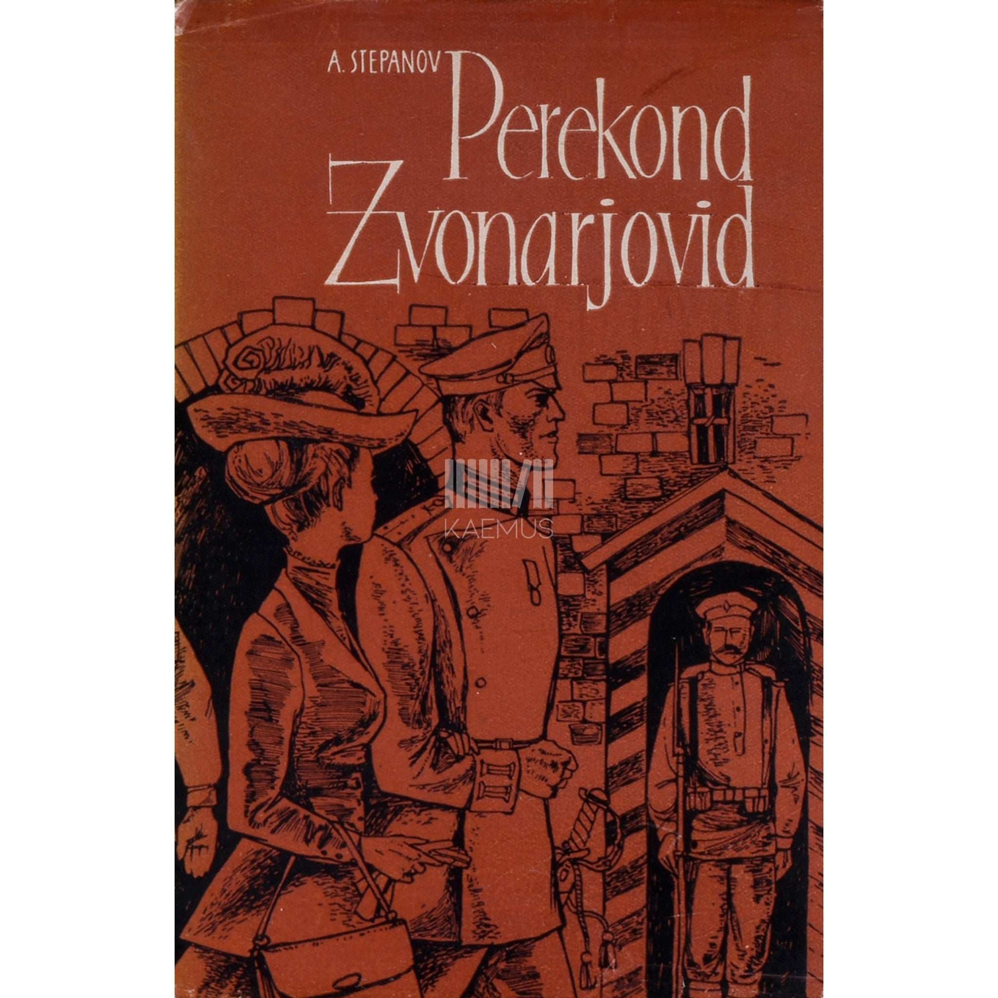 Aleksandr Stepanov - Perekond Zvonarjovid 1. osa