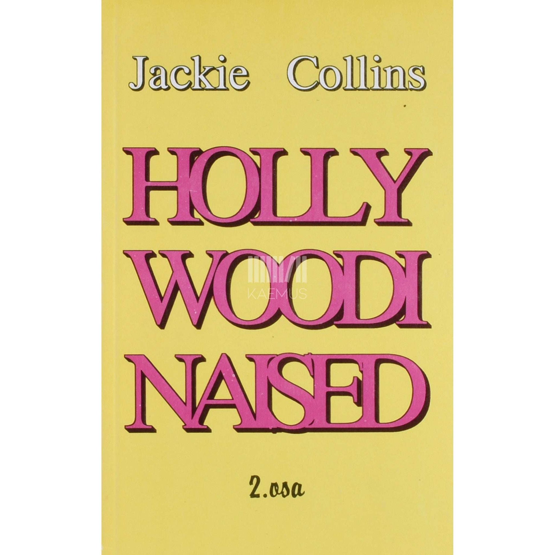 Jackie Collins - Hollywoodi naised 2. osa