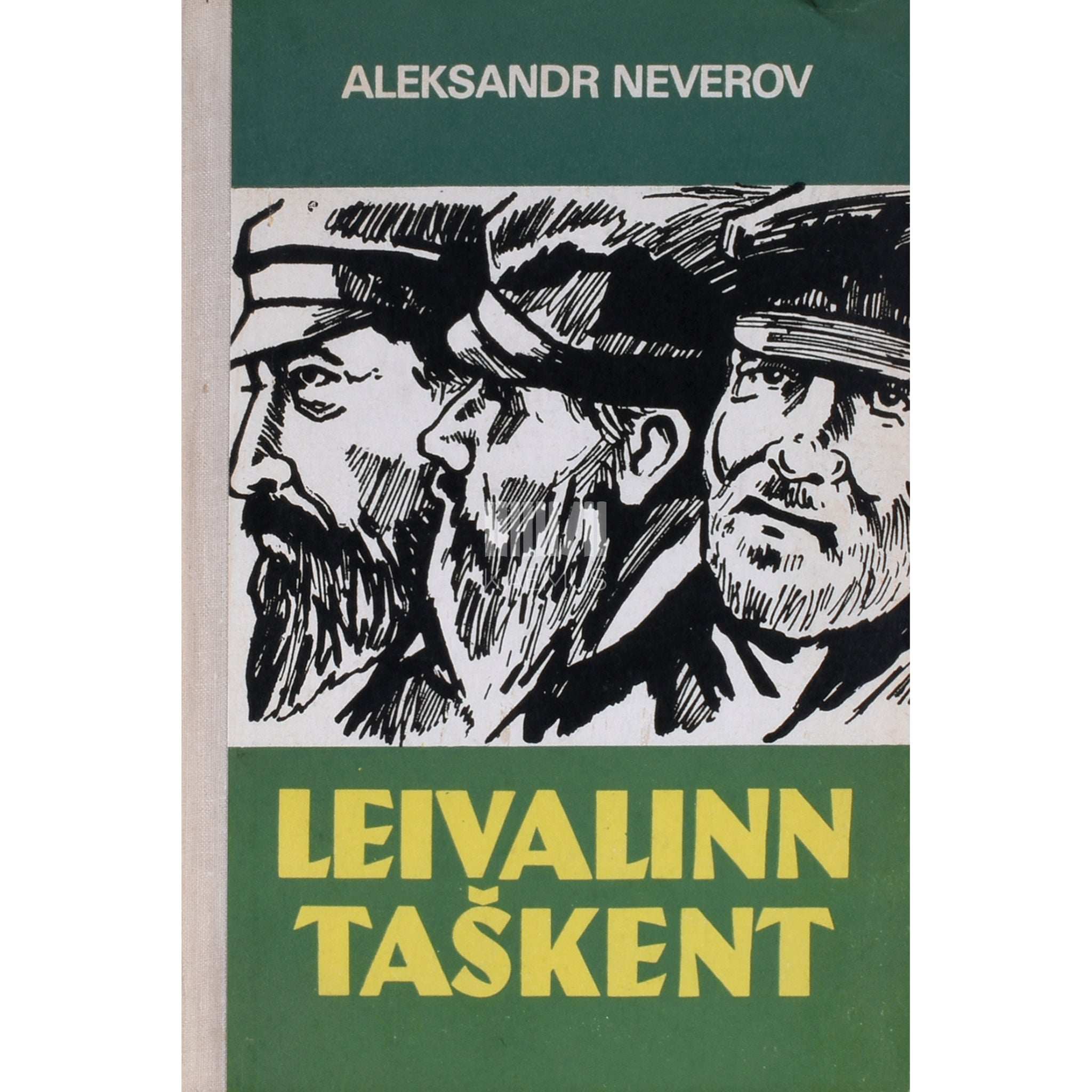 Aleksandr Neverov Leivalinn Taškent