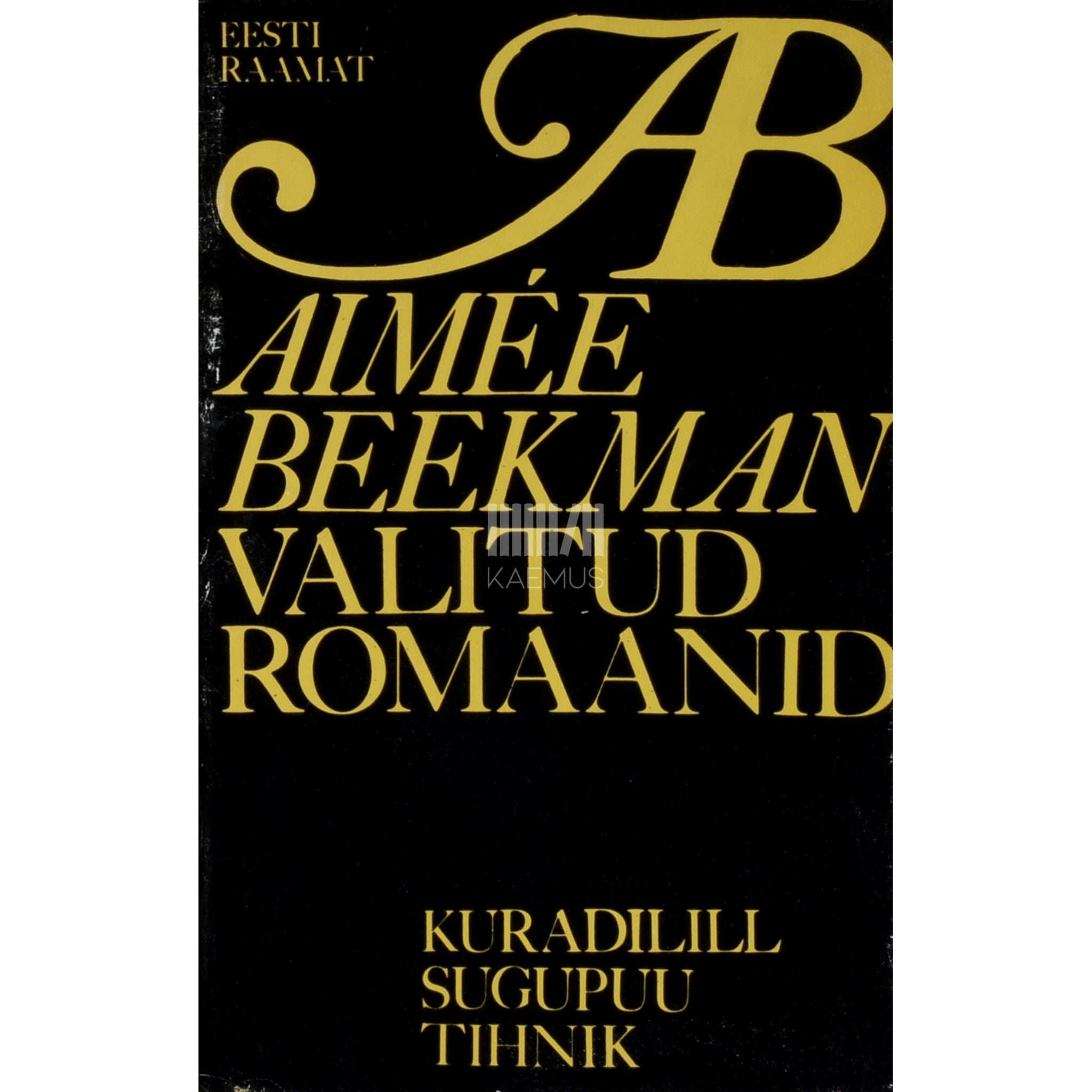 Aimée Beekman Kuradilill. Sugupuu. Tihnik