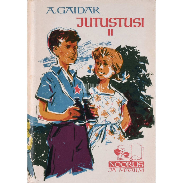 Arkadi Gaidar - Jutustusi 2. osa