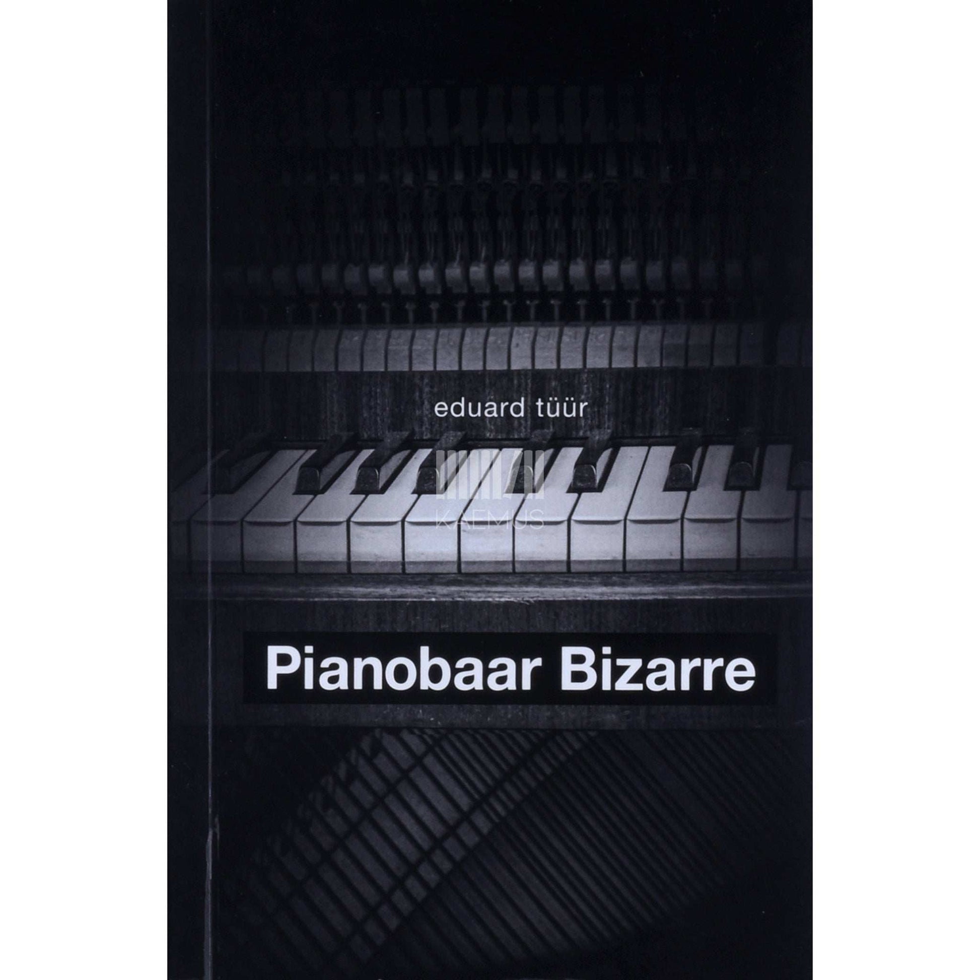 Eduard Tüür - Pianobaar Bizarre