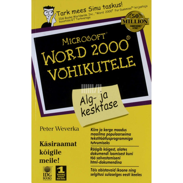 Peter Weverka - Microsoft Word 2000 võhikutele. Alg- ja kesktase