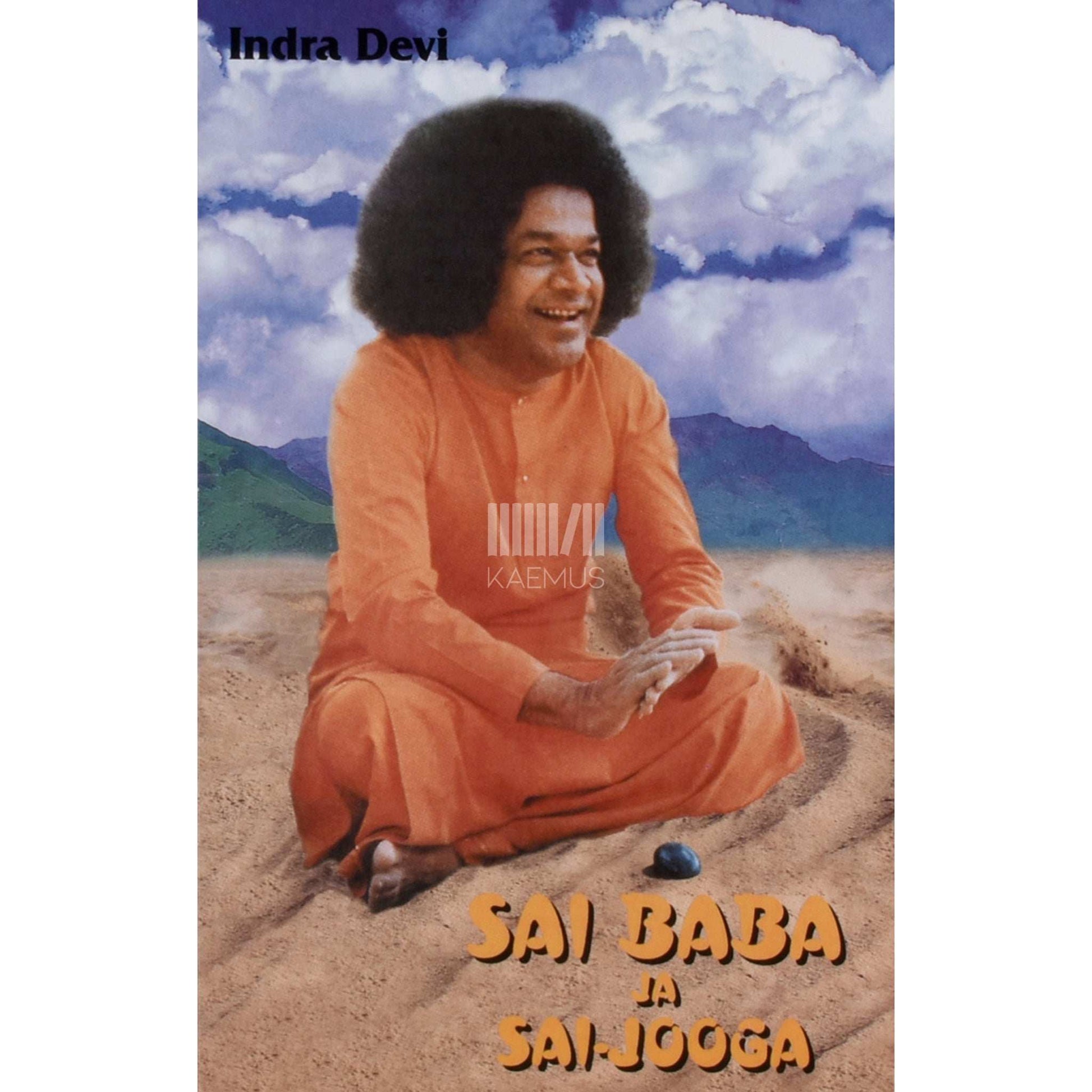 Indra Devi - Sai Baba ja Sai-jooga