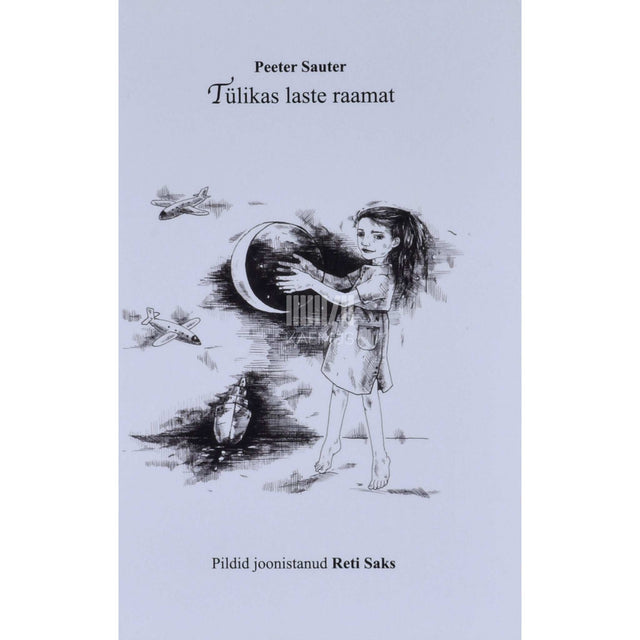 Peeter Sauter - Tülikas laste raamat