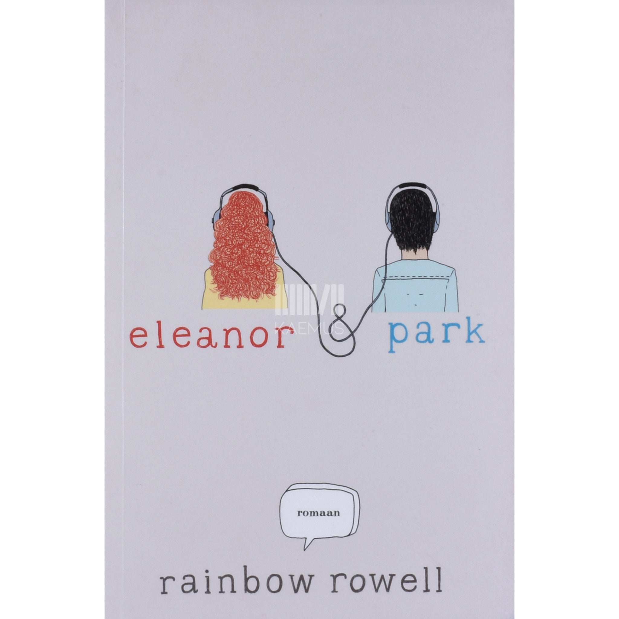 Rainbow Rowell Eleanor & Park
