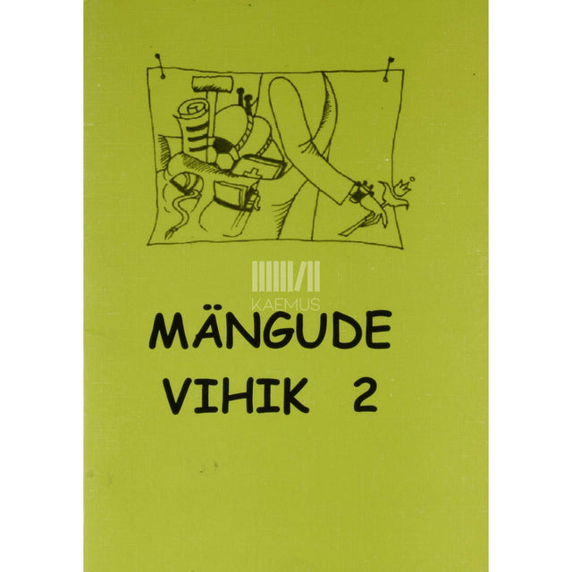 ... - Mängude vihik 2. osa