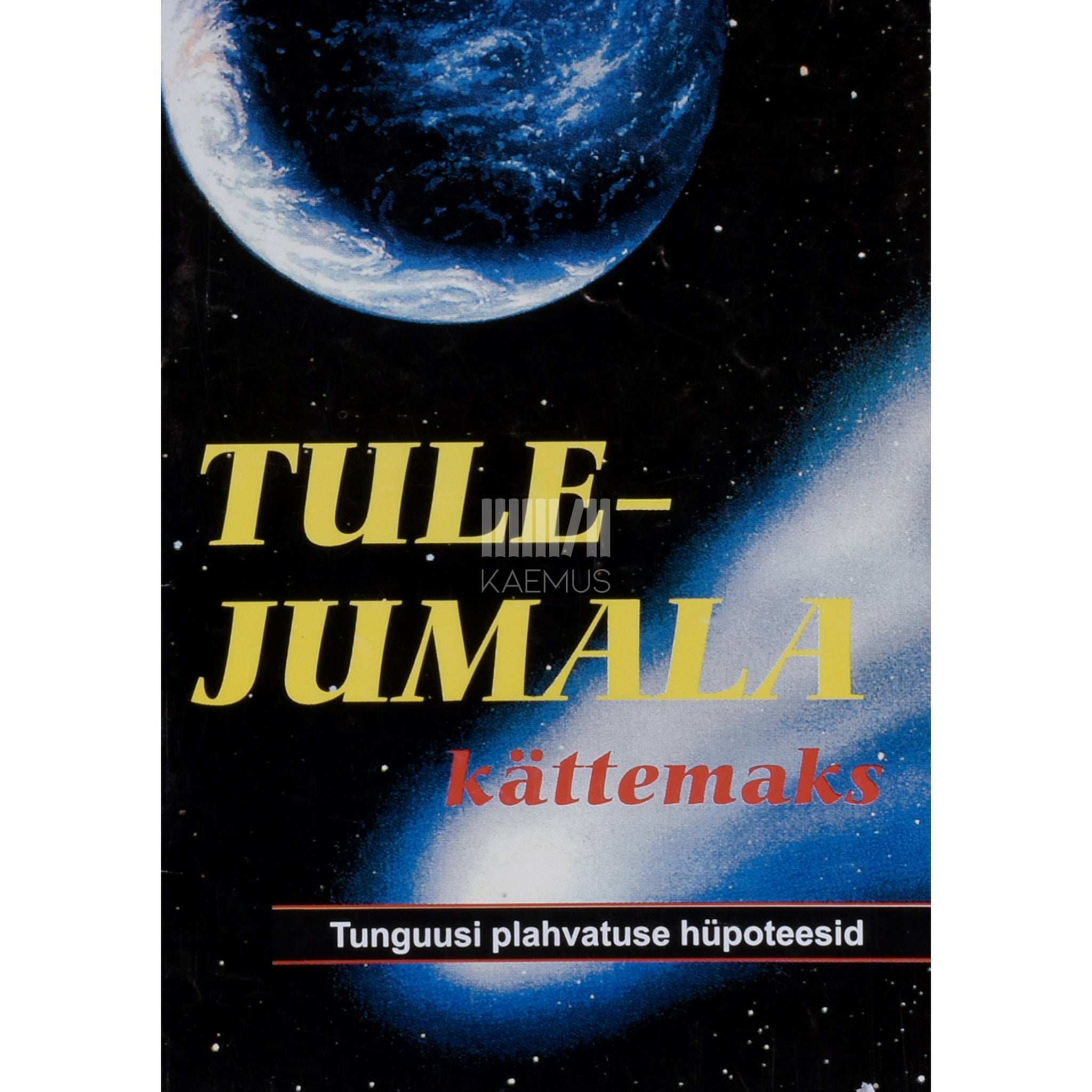 ... Tulejumala kättemaks. Tunguusi plahvatuse hüpoteesid