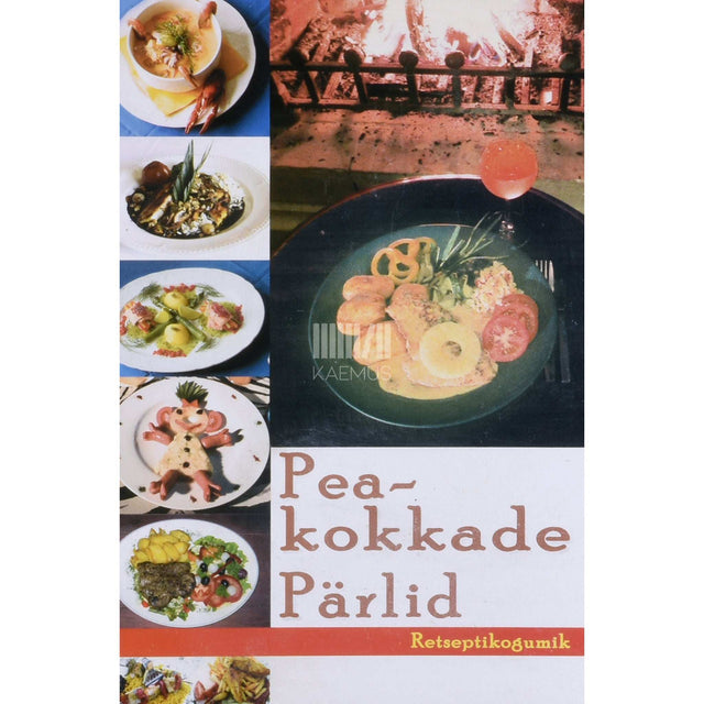 … - Peakokkade pärlid. Retseptikogumik