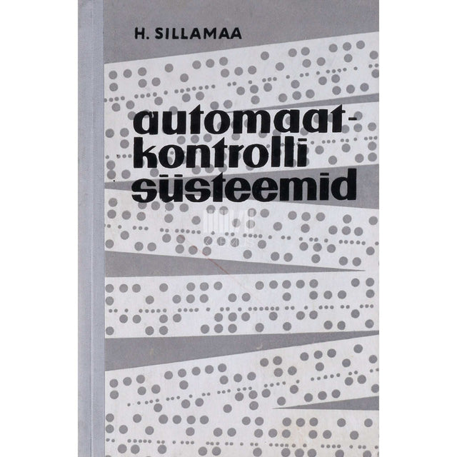 … - Automaatkontrolli süsteemid