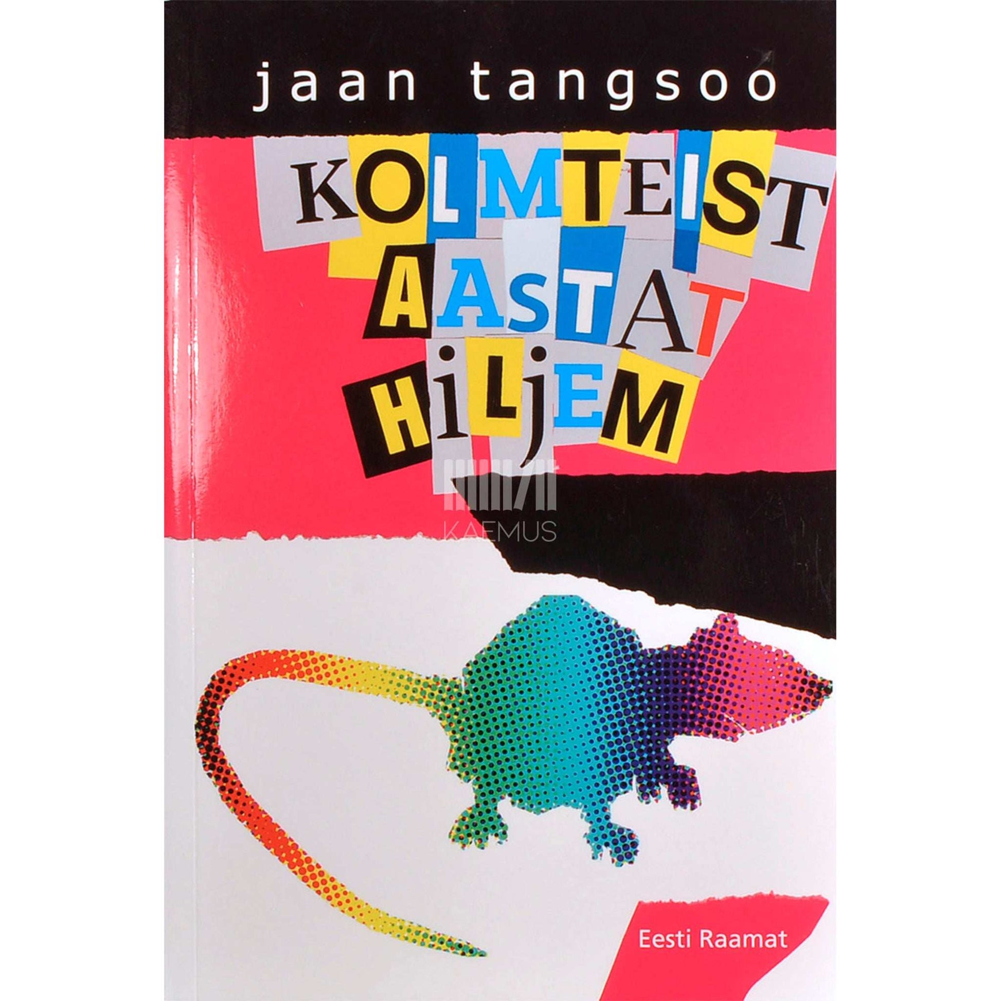 Jaan Tangsoo - Kolmteist aastat hiljem