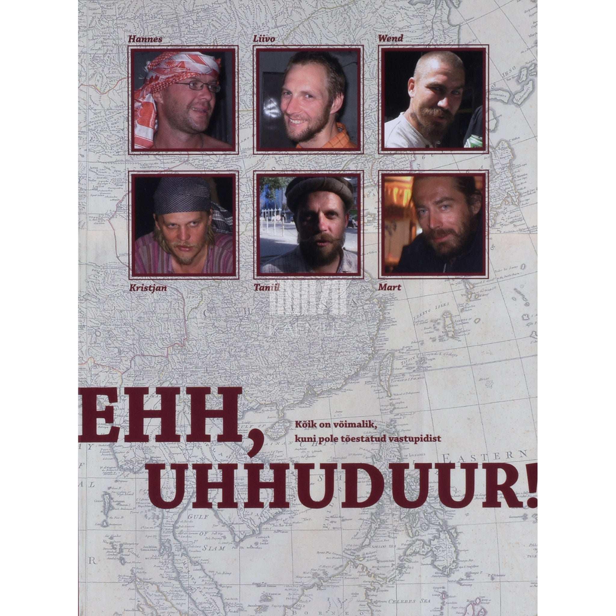 … Ehh, uhhuduur!. Kõik on võimalik, kuni pole tõestatud vastupidist