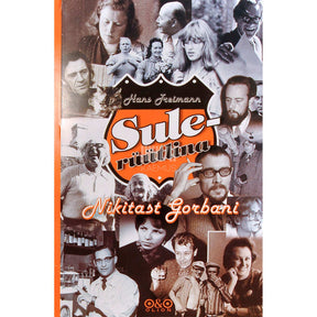 Hans Treimann Sulerüütlina Nikitast Gorbani. Memuaarid