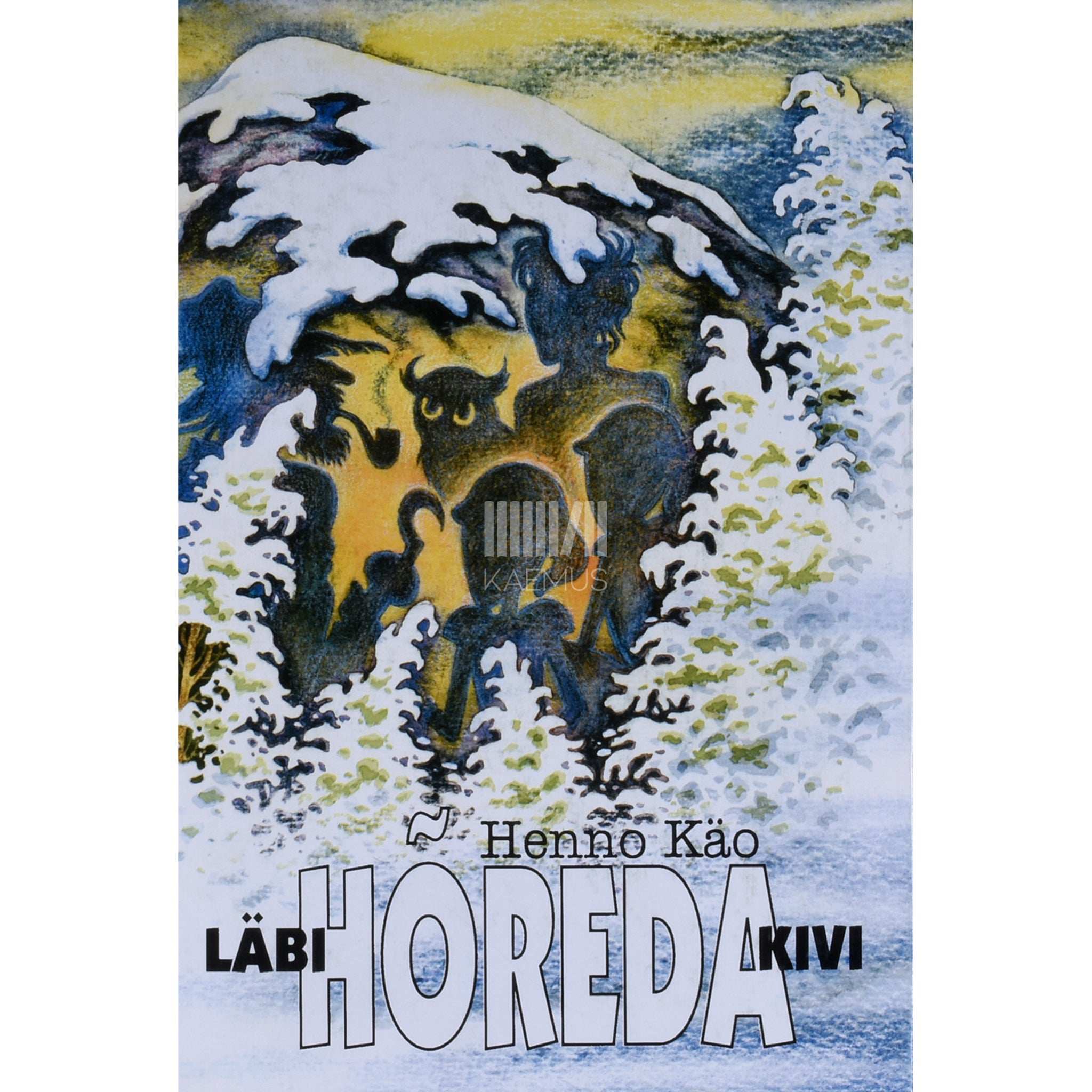 Henno Käo Läbi hõreda kivi