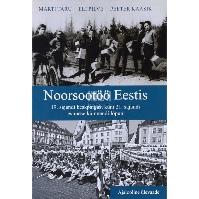 Marti Taru - Noorsootöö Eestis. 19. sajandi keskpaigast …