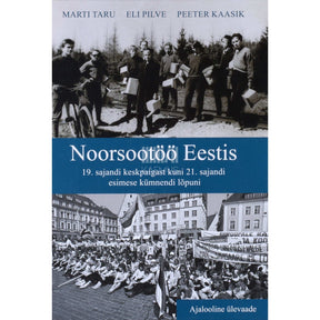 Marti Taru Noorsootöö Eestis. 19. sajandi keskpaigast …
