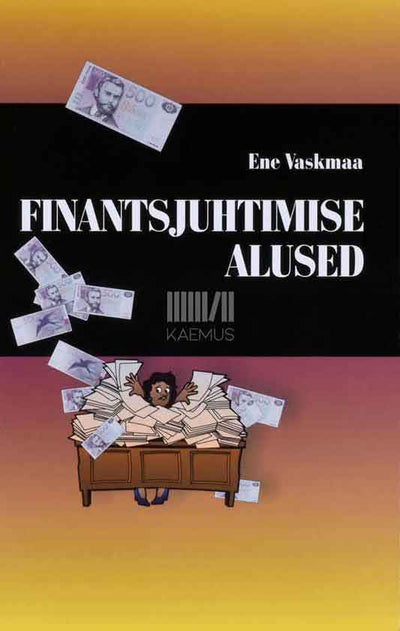 Finantsjuhtimise alused - Kaemus