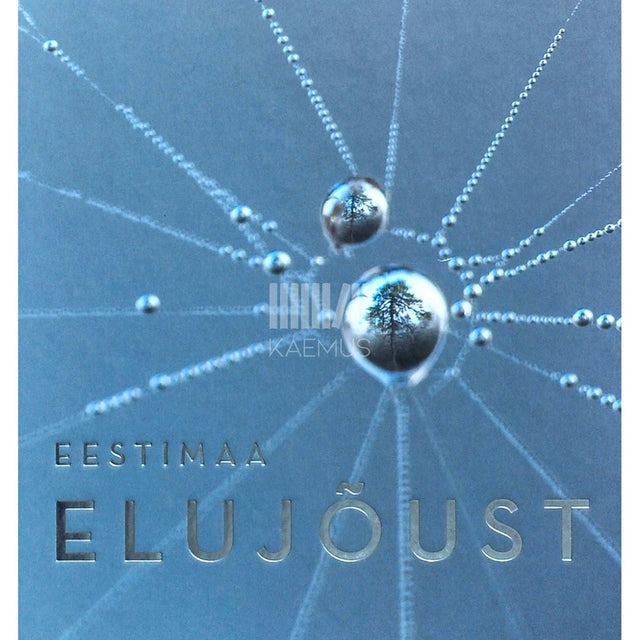 Liivia Orm - Eestimaa elujõust