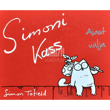 Simon Tofield - Simoni kass. Aiast välja