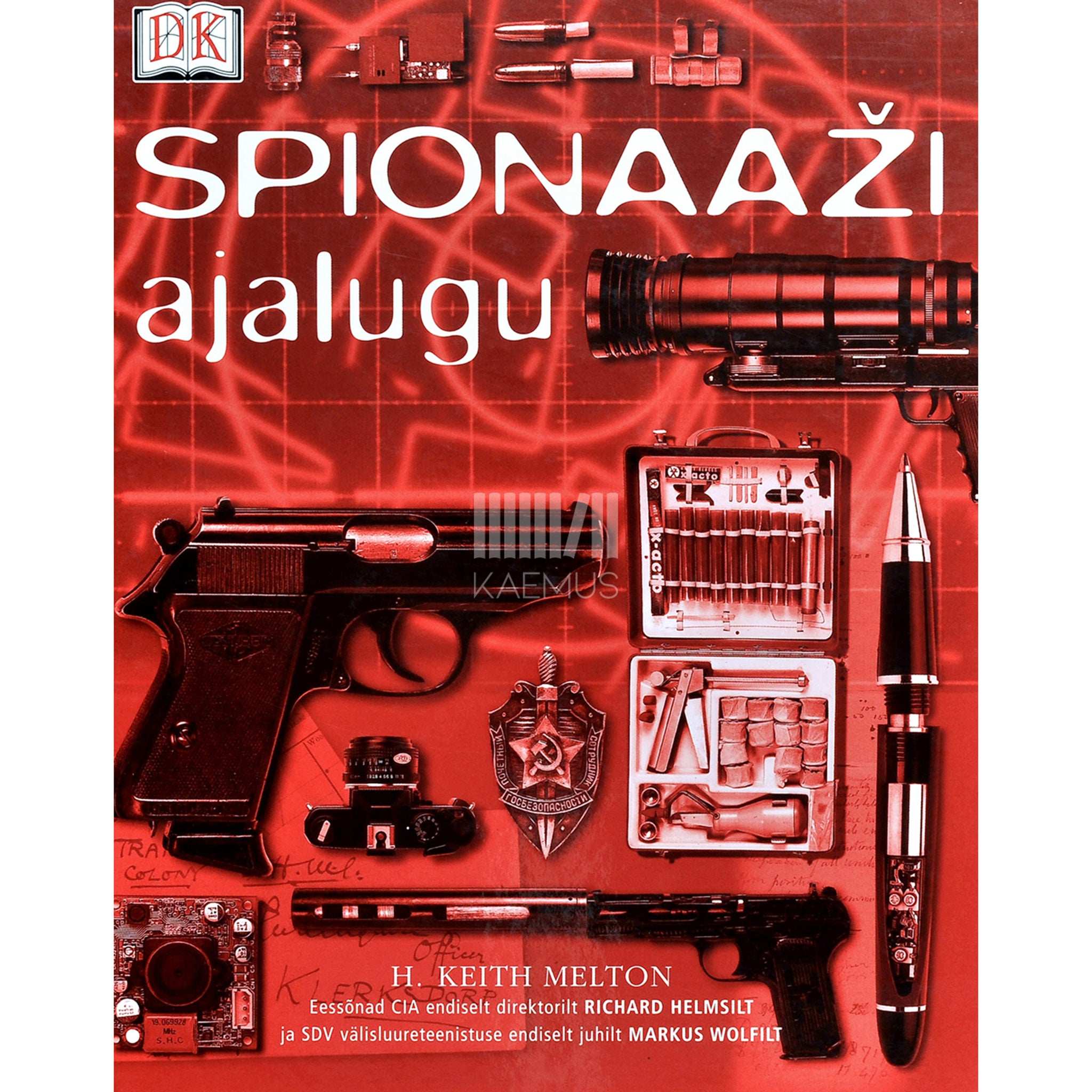 H. Keith Melton - Spionaaži ajalugu