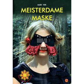 Mari Viik Meisterdame maske