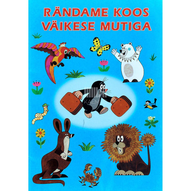 Zdenĕk Miler - Rändame koos väikese mutiga