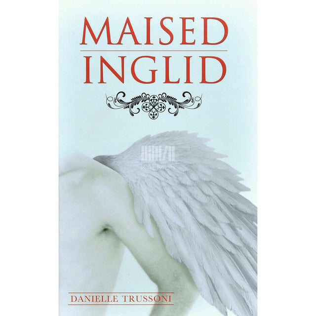 Danielle Trussoni - Maised inglid