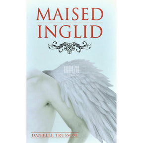 Danielle Trussoni Maised inglid