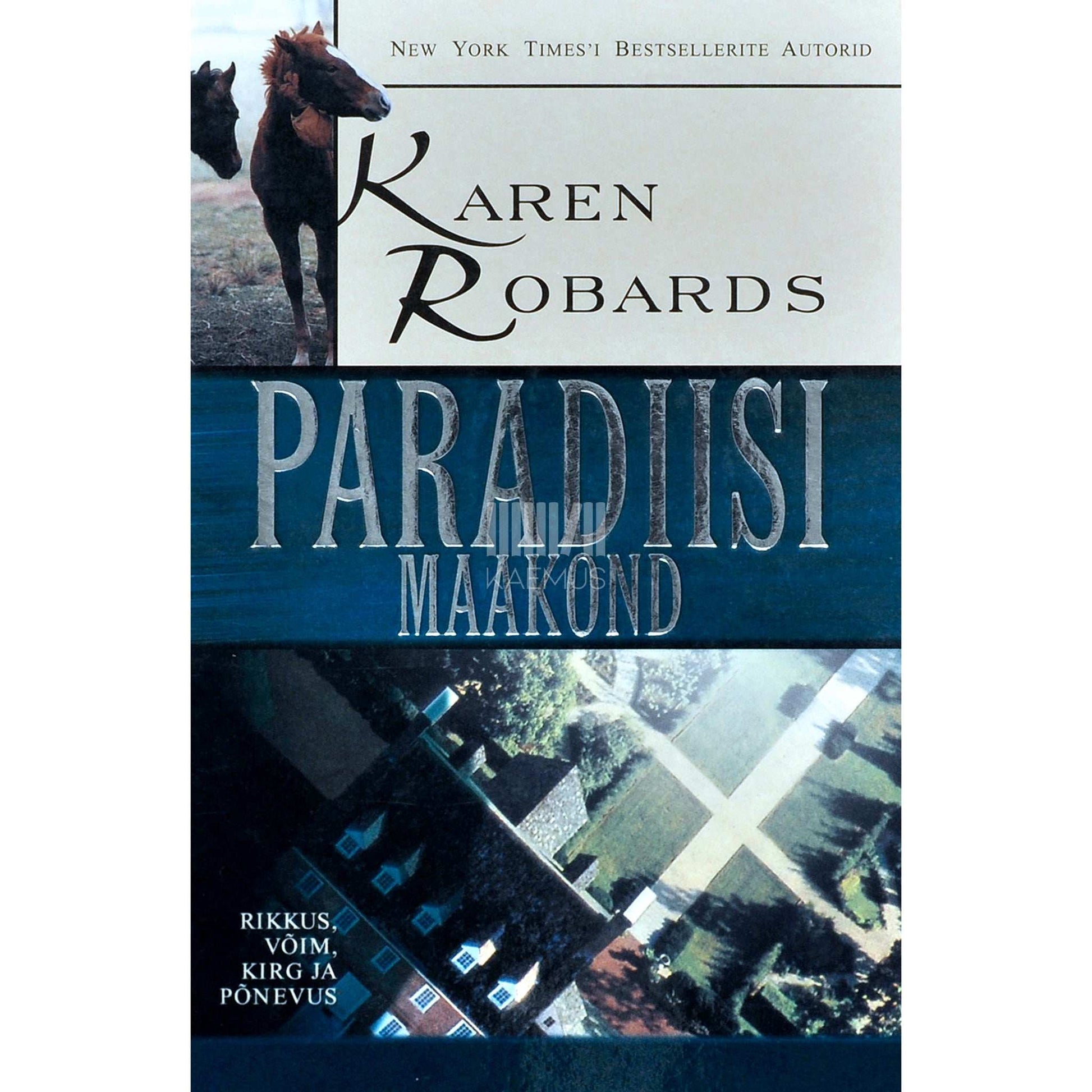 Karen Robards - Paradiisi maakond