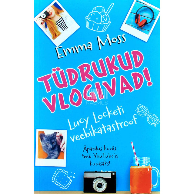 Emma Moss, Ingrid Selberg - Tüdrukud vlogivad!. Lucky Locketi veebikatastroof