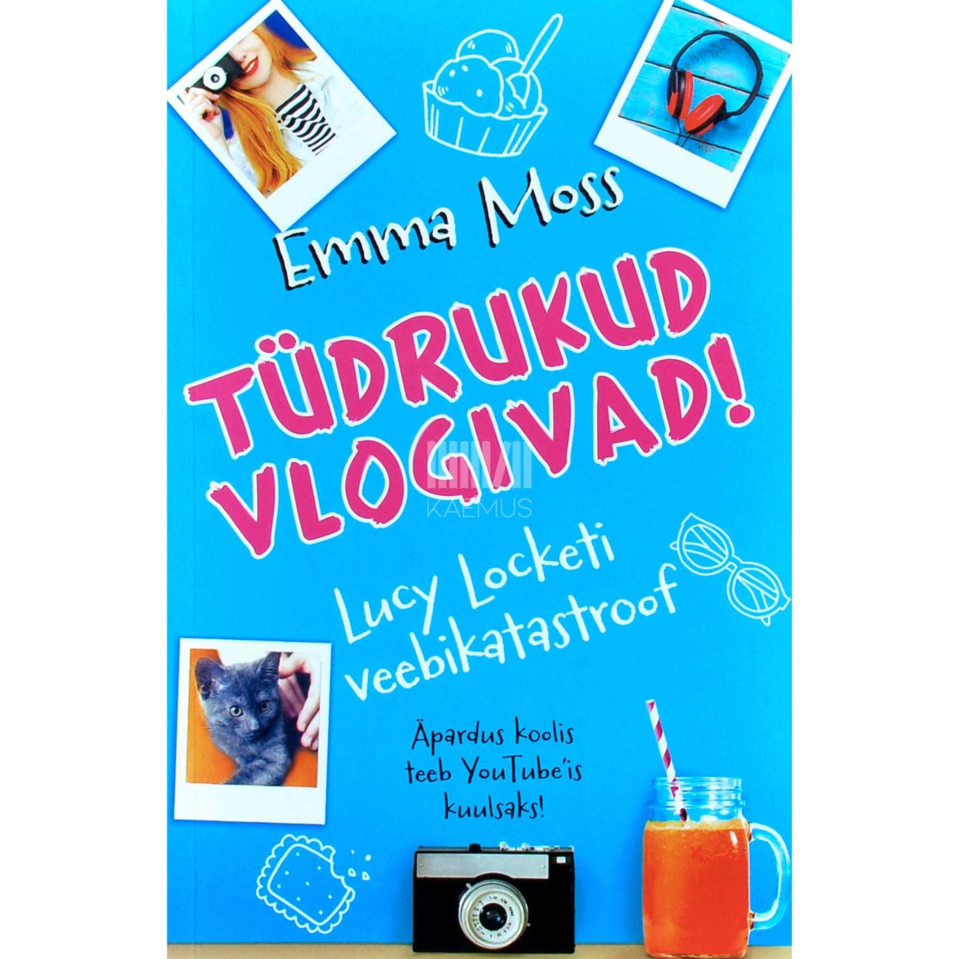 Emma Moss, Ingrid Selberg - Tüdrukud vlogivad!. Lucky Locketi veebikatastroof