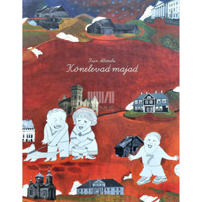 Riin Alatalu Kõnelevad majad