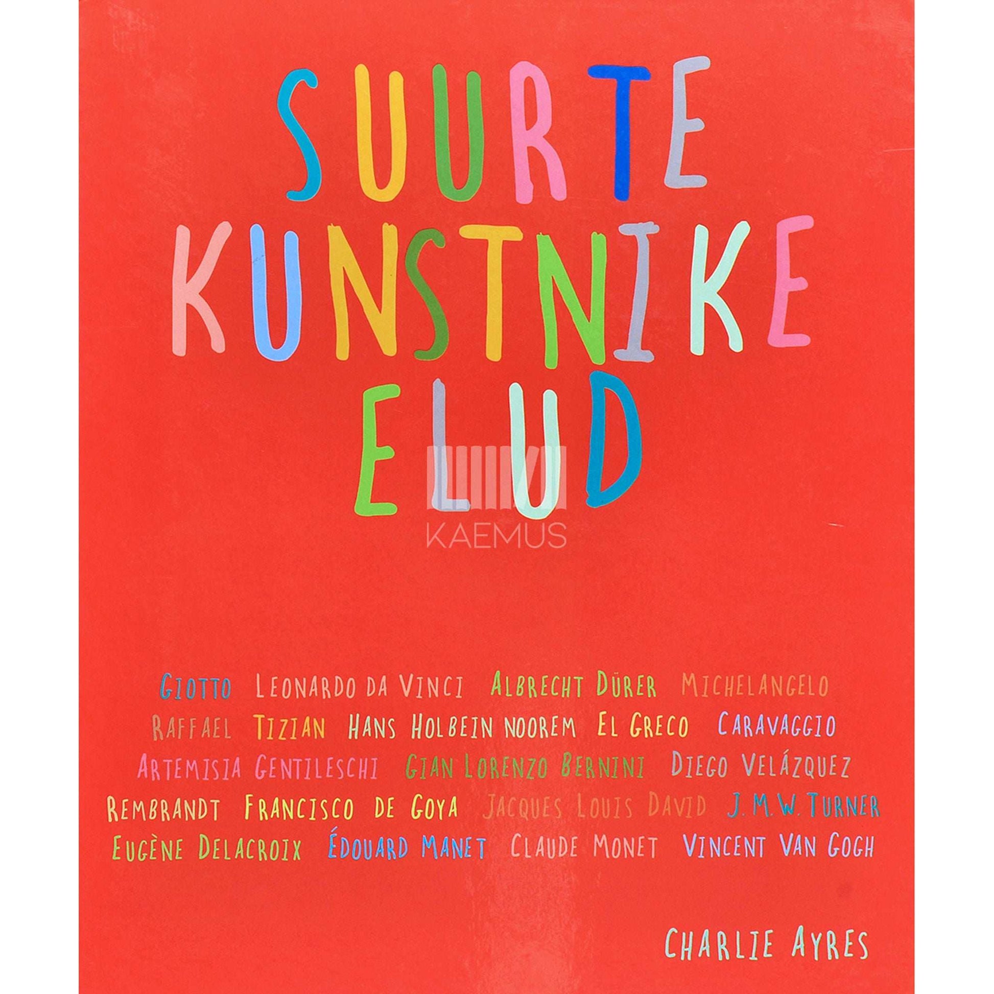 Charlie Ayres - Suurte kunstnike elud