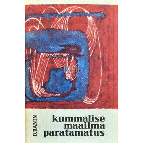 Daniil Danin Kummalise maailma paratamatus