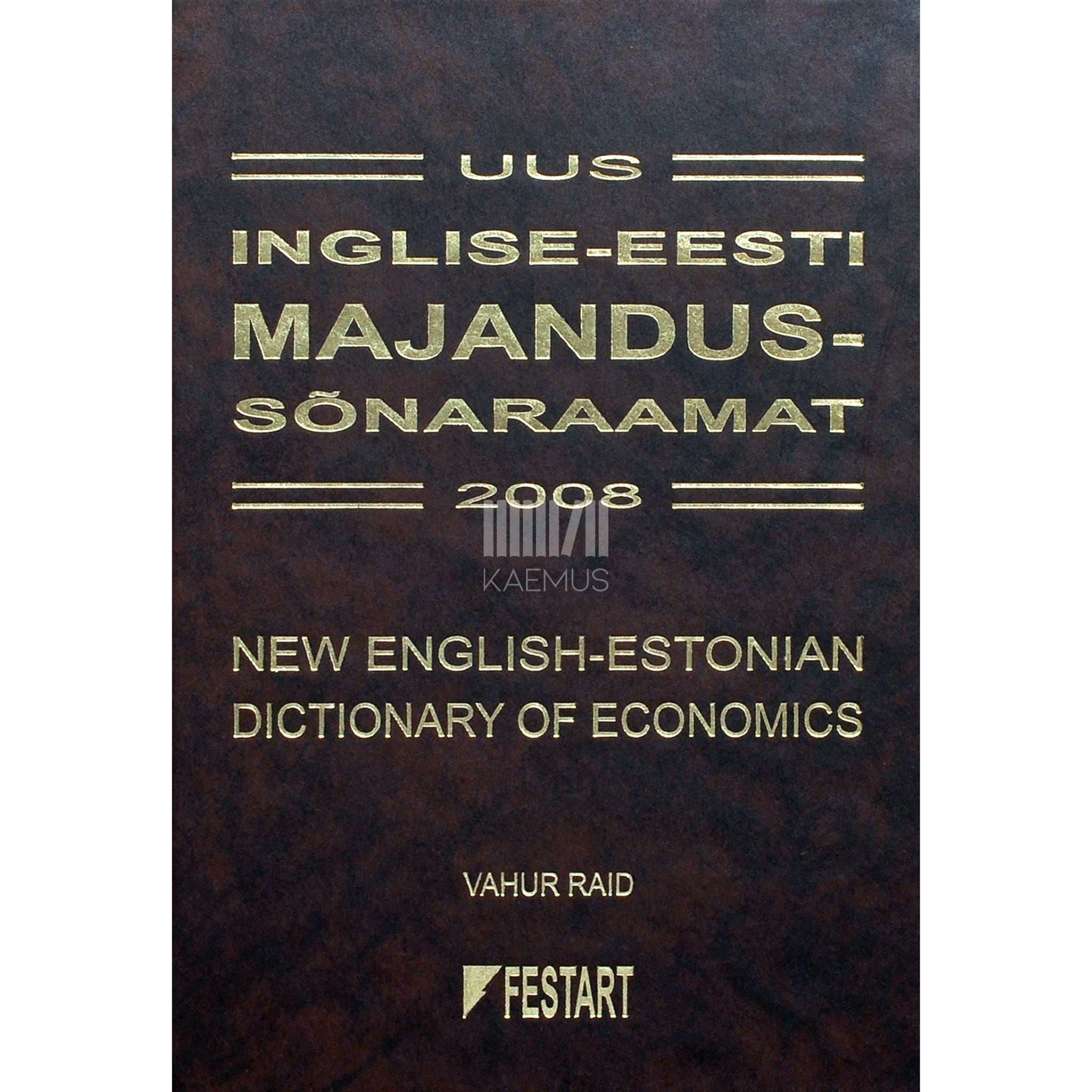 … Uus inglise-eesti majandussõnaraamat 2008