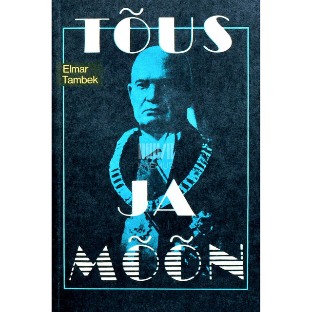 Elmar Tambek - Tõus ja mõõn. Mälestusi kodumaalt 1. osa